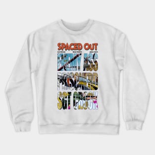 Spaced Out Issue One Crewneck Sweatshirt